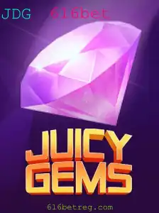 Descubra a Emoção de JuicyGems: O Novo Fenômeno de 616bet