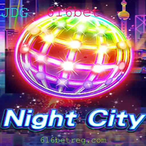 Explorando o Jogo 'NightCity' e o Elemento 616bet